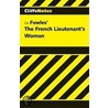 CliffsNotes French Lieutenant Woman by Ph.D. James F. Bellman
