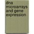 Dna Microarrays And Gene Expression