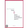 Dans la gueule de la baleine guerre door Jean-François Haas