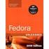 Fedora Unleashed, 2008 Edition, 8/e