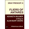 Fliers of Antares [Dray Prescot #8] by Alan Burt Akers