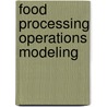 Food Processing Operations Modeling door Onbekend