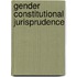 Gender Constitutional Jurisprudence