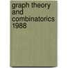Graph Theory and Combinatorics 1988 by Unknown
