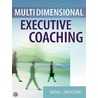 Multidimensional Executive Coaching by Ruth L. Orienstein