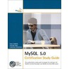Mysql 5.0 Certification Study Guide by Stefan Hinz