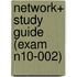 Network+ Study Guide (Exam N10-002)