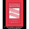 Neurobiology of Aggression and Rage by Allan Siegel