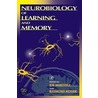 Neurobiology of Learning and Memory by Joe L. Martinez Jr