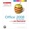 Office® 2008 for the Mac on Demand door Steve Johnson