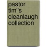 Pastor Tim''s CleanLaugh Collection door Tim Davis