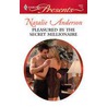 Pleasured by the Secret Millionaire by Natalie Anderson