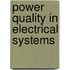 Power Quality in Electrical Systems