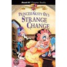 Princess Gusty Ox''s Strange Change by Karen Wallace