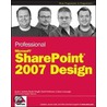 Professional SharePoint 2007 Design by Randy Drisgill