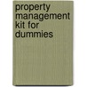 Property Management Kit For Dummies by Robert S. Mba Griswold