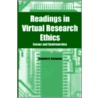 Readings in Virtual Research Ethics by Unknown