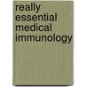 Really Essential Medical Immunology by Ivan Roitt