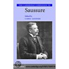 The Cambridge Companion to Saussure by Unknown
