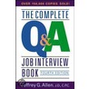The Complete Q&A Job Interview Book door Jeffrey G. Allen