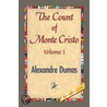 The Count of Monte Cristo, Volume I door pere Alexandre Dumas