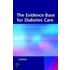 The Evidence Base for Diabetes Care