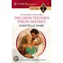 The Greek Tycoon''s Virgin Mistress