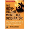 The High-Income Mortgage Originator door Richard Giannamore