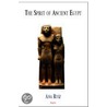 The Spirit of Ancient Egypt (ebook) door Ana Ruiz