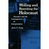 Writing and Rewriting the Holocaust