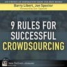 9 Rules for Successful Crowdsourcing door Spector Jon