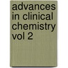 Advances In Clinical Chemistry Vol 2 door Sobotka
