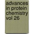 Advances In Protein Chemistry Vol 26
