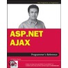 Asp.net Ajax Programmer''s Reference door Dr. Shahram Khosravi