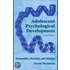 Adolescent Psychological Development