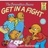 Berenstain Bears Get in a Fight, The