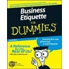 Business Etiquette For DummiesÂ® by Sue Fox