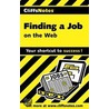 CliffsNotes Finding a Job on the Web door Peter Weddle
