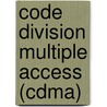 Code Division Multiple Access (cdma) door R. Michael Buehrer