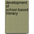 Development of School-based Literacy