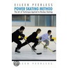 Eileen Peerless Power Skating Method door Eileen Peerless