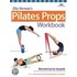 Ellie Hermans Pilates Props Workbook