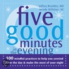 Five Good MinutesÂ® in the Evening by Wendy Millstine