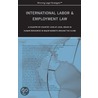 International Labor & Employment Law door Aspatore Books