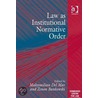 Law as Institutional Normative Order by Unknown