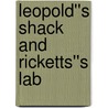 Leopold''s Shack and Ricketts''s Lab door Michael Lannoo