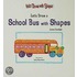 Let''s Draw a School Bus with Shapes