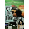 Mysterious Deaths and Disappearances by Sean Twist