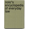 Nolo''s Encyclopedia of Everyday Law by Shae Irving