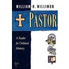 Pastor - Reader in Ordained Ministry door William H. Willimon